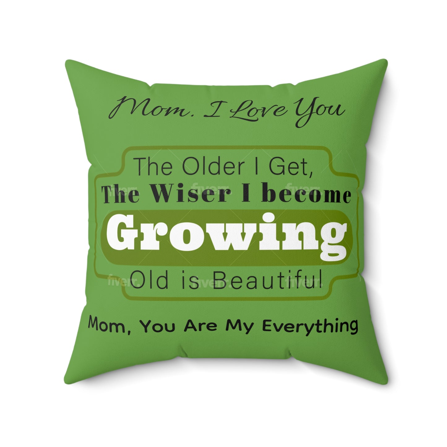 Throw Pillow: Mom, You Are My Everything