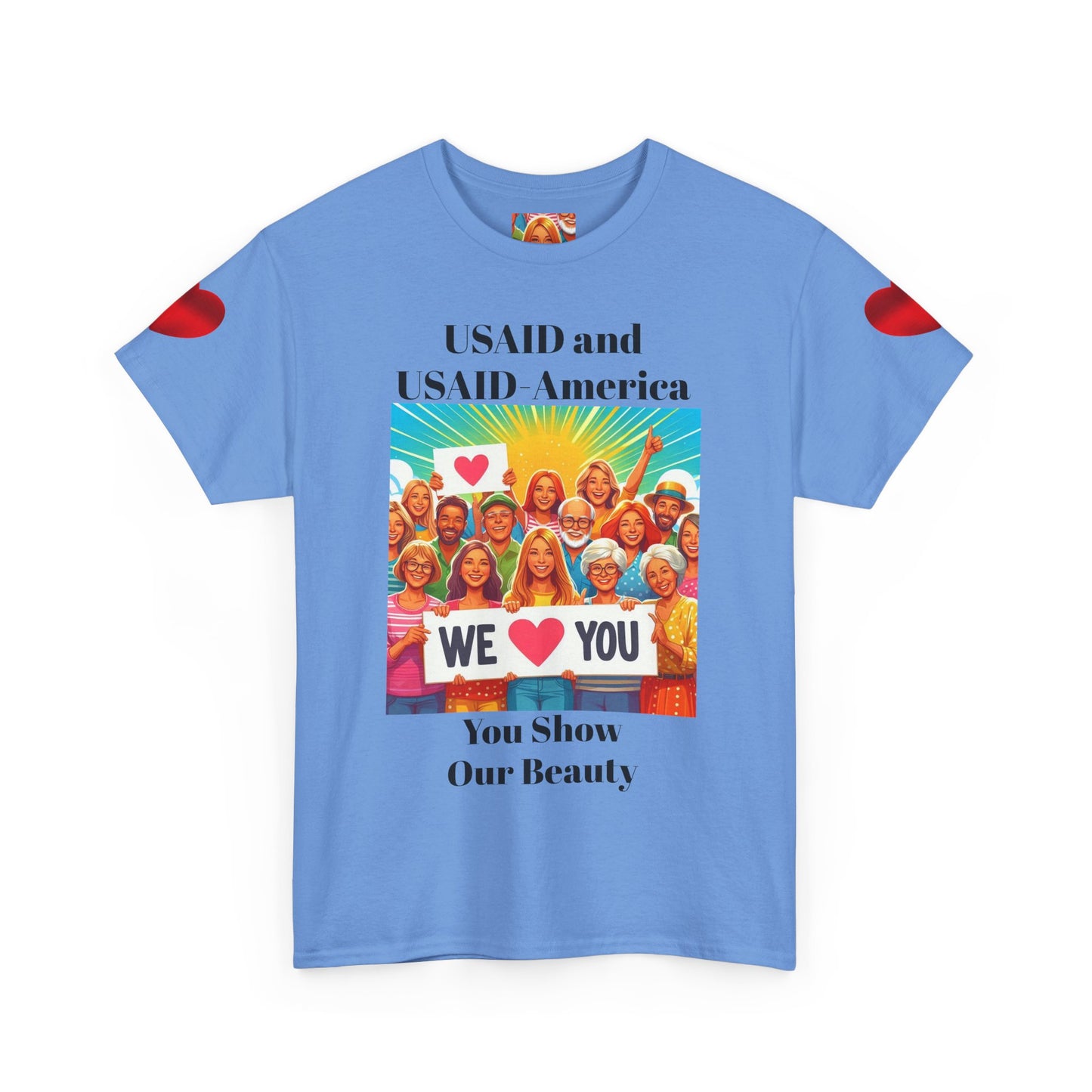 You Show Our Beauty T-Shirt
