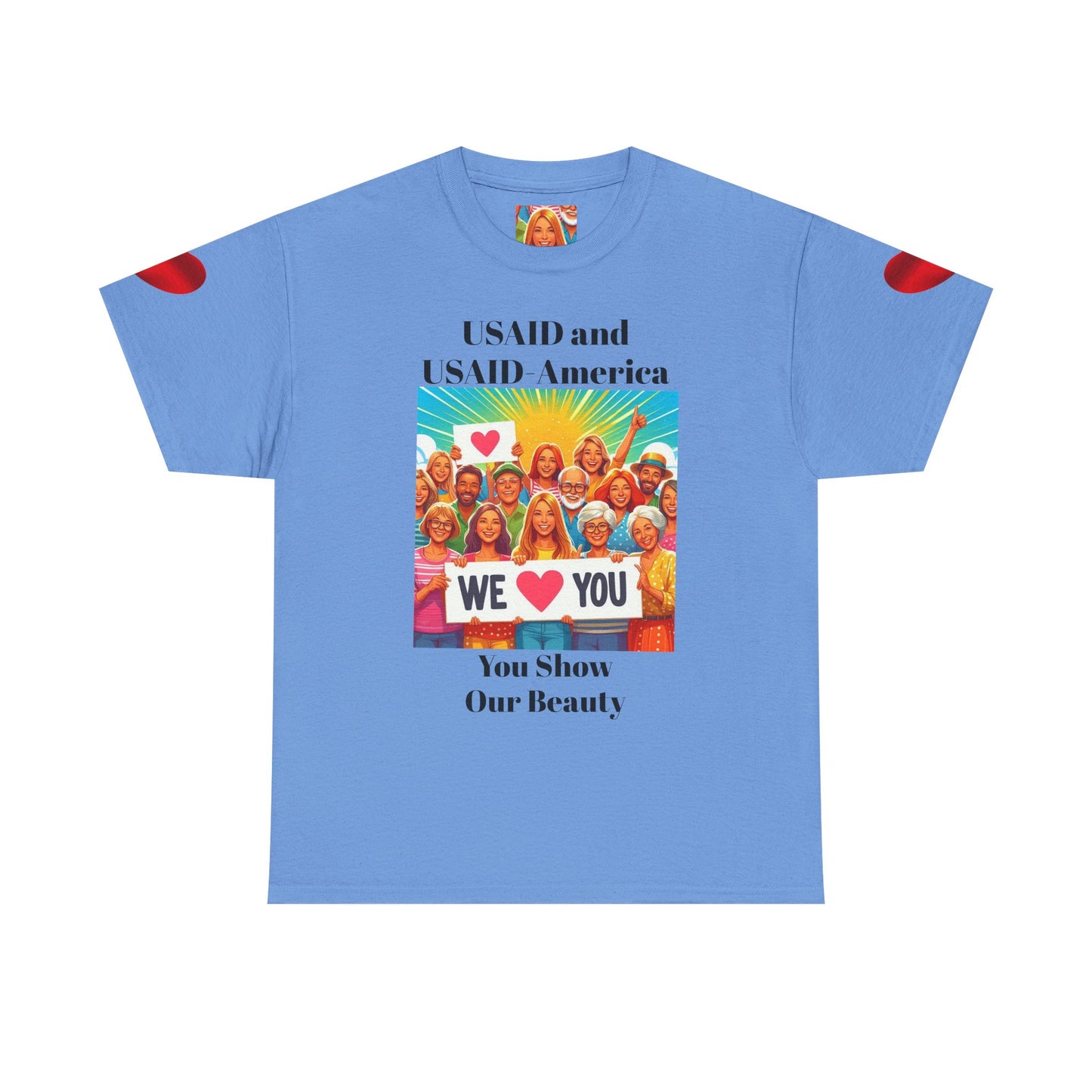You Show Our Beauty T-Shirt
