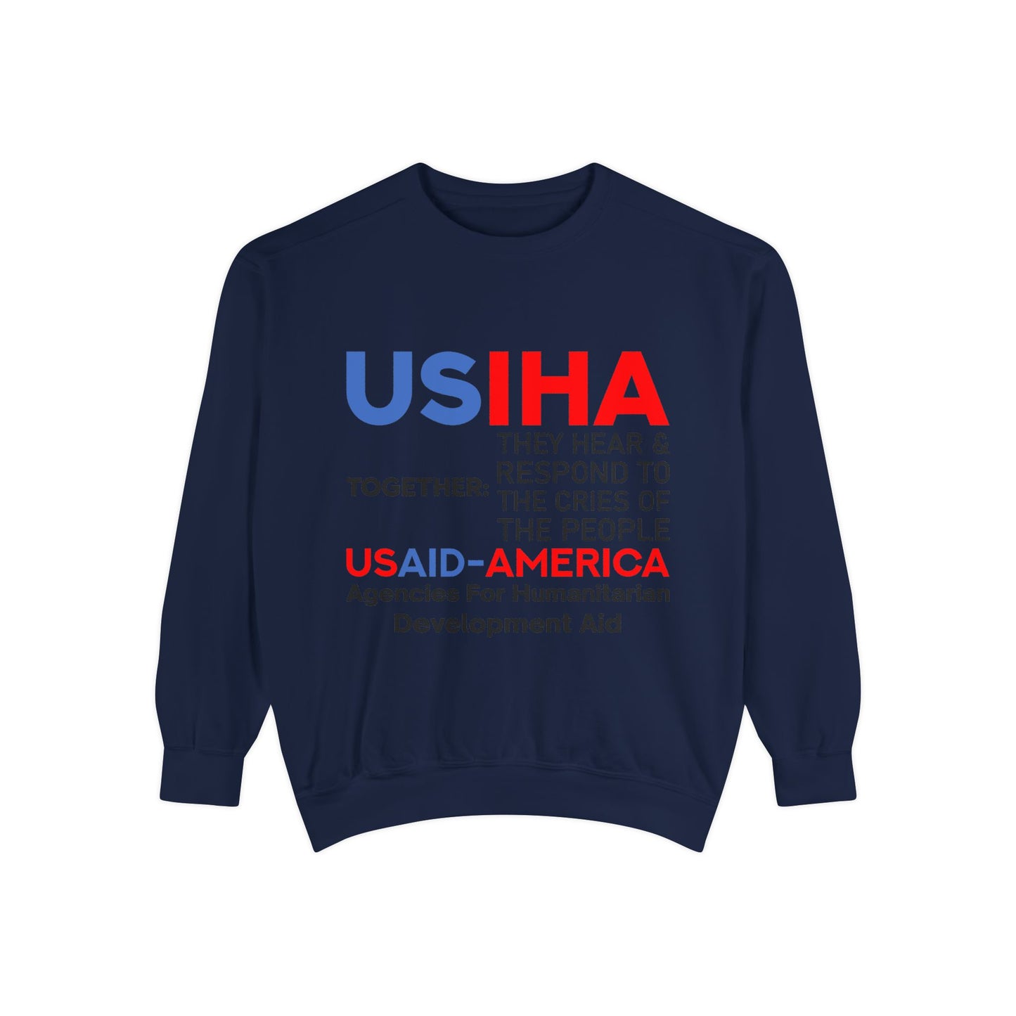USIHA and USAID-America: Together Sweatshirt