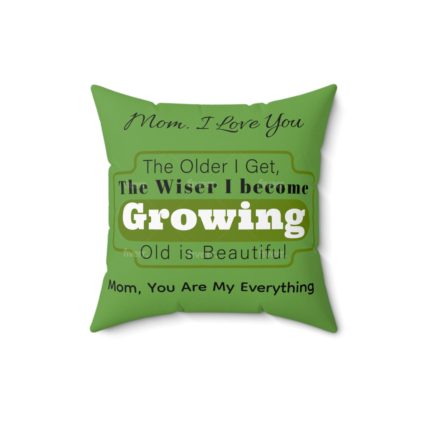 Throw Pillow: Mom, You Are My Everything