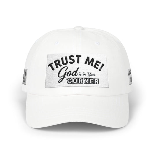 Trust Me God’s in Your Corner Cap