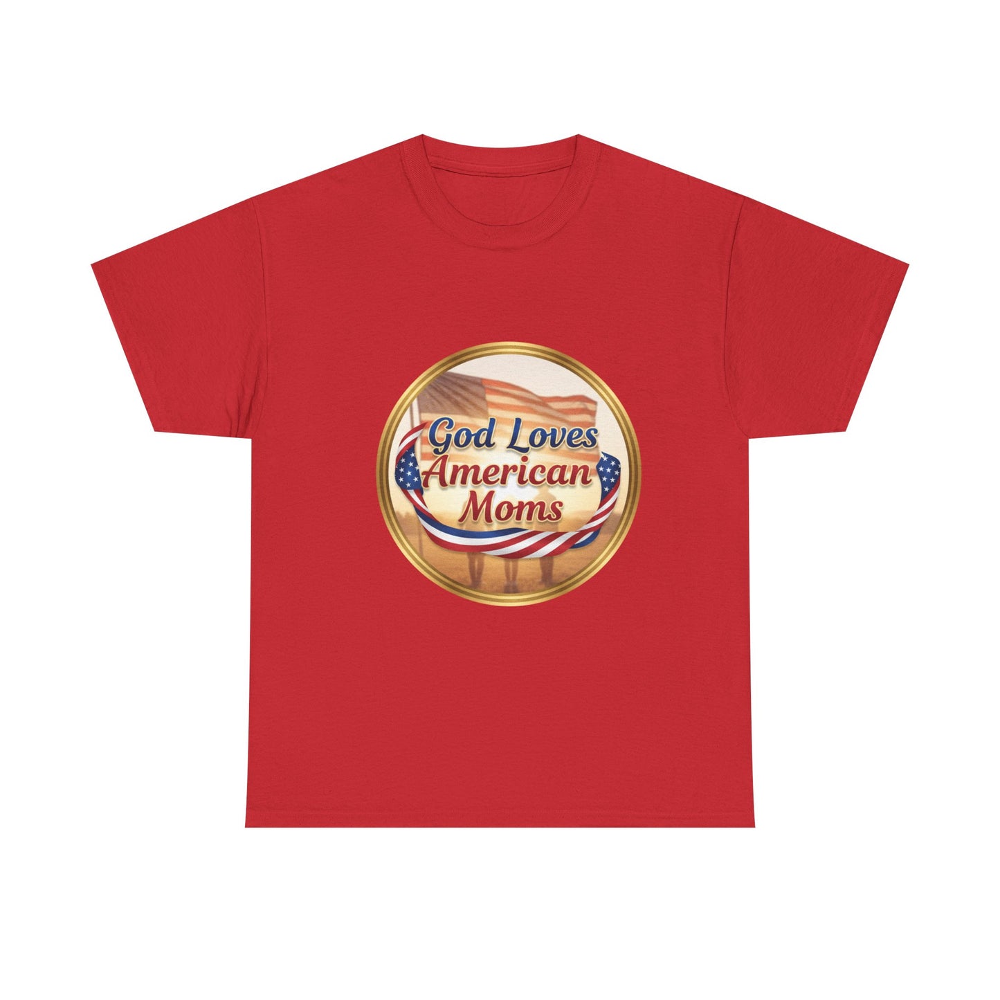 God Loves American Moms Unisex Heavy Cotton Tee