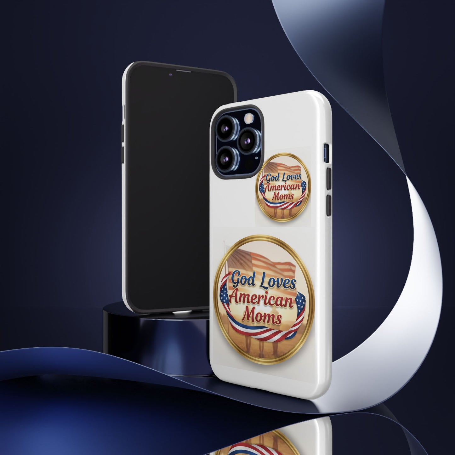 God Loves American Moms-Phone Case