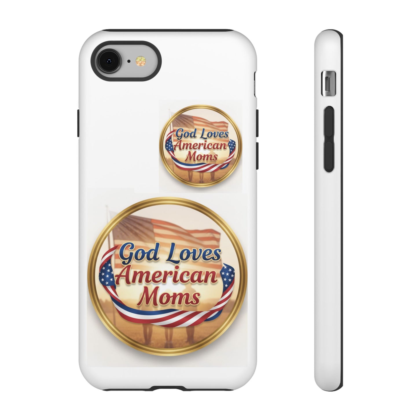 God Loves American Moms-Phone Case