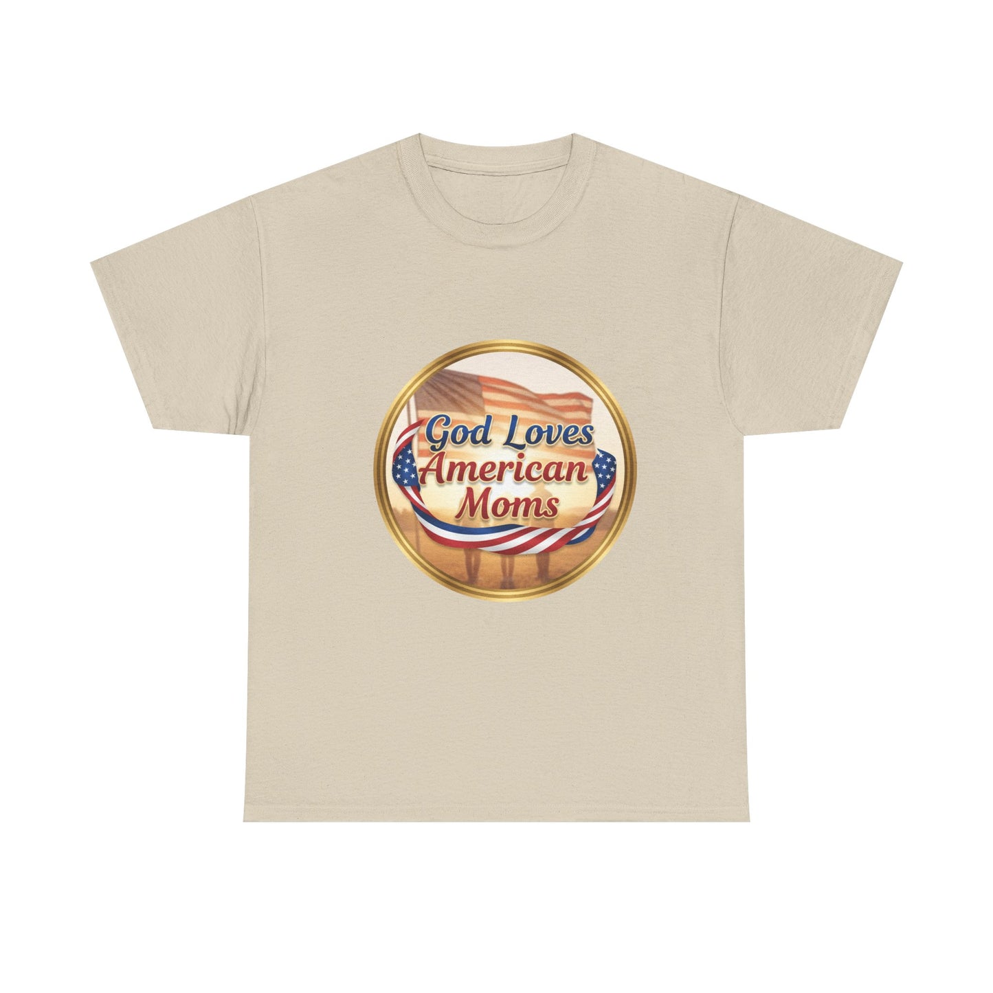 God Loves American Moms Unisex Heavy Cotton Tee