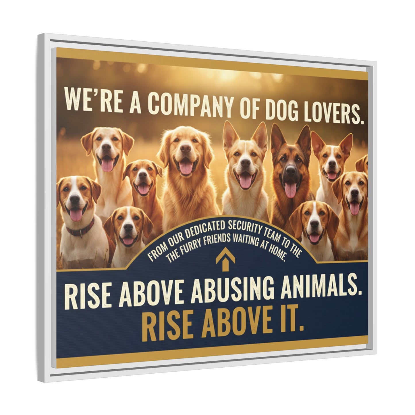 Framed Dog Lovers Canvas – “We’re a Company of Dog Lovers” Rescue Advocacy Wall Art