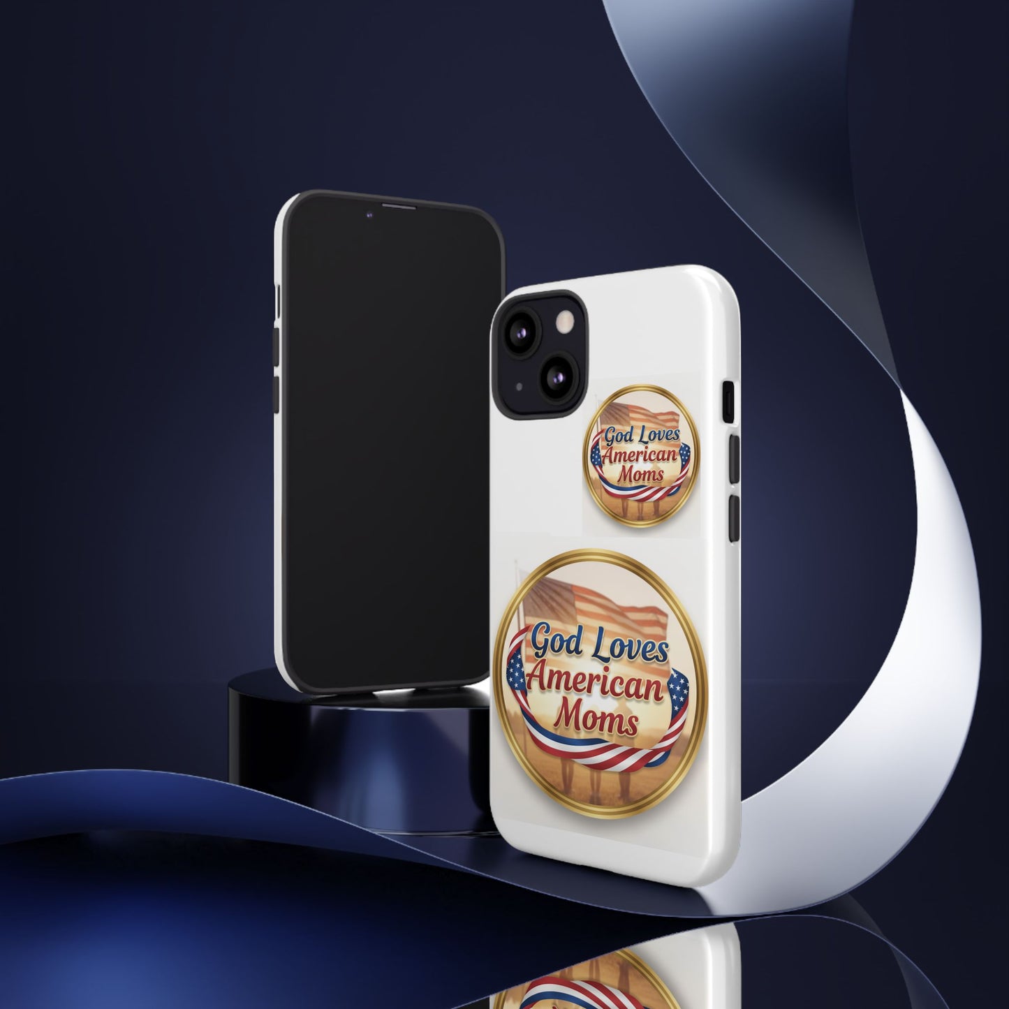 God Loves American Moms-Phone Case