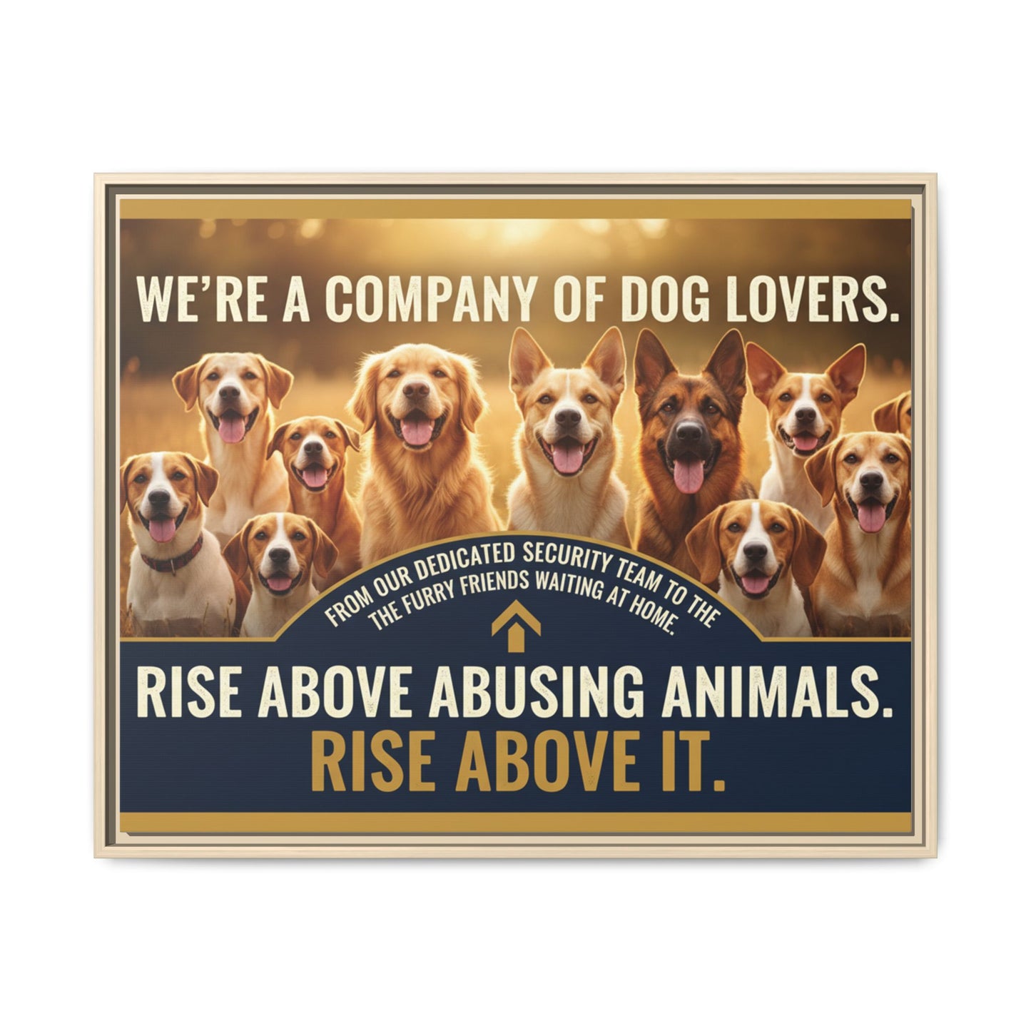 Framed Dog Lovers Canvas – “We’re a Company of Dog Lovers” Rescue Advocacy Wall Art