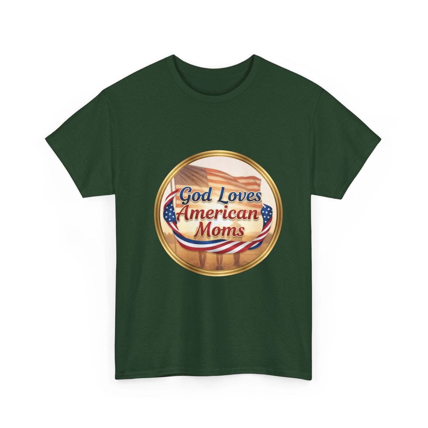 God Loves American Moms Unisex Heavy Cotton Tee