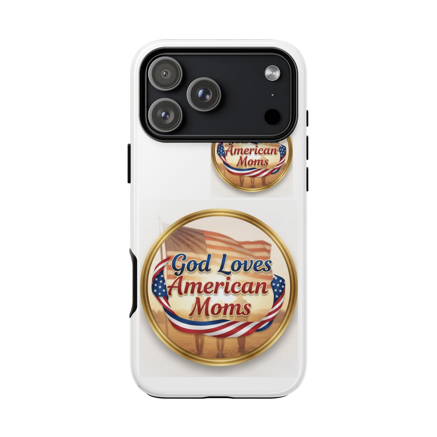 God Loves American Moms-Phone Case