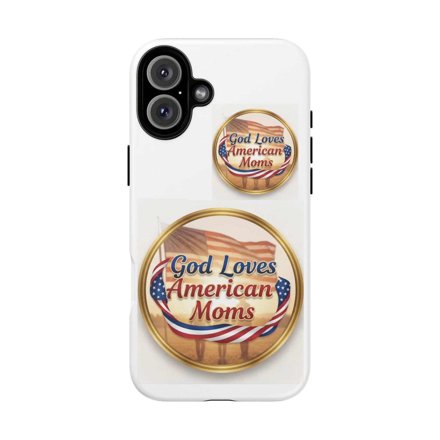 God Loves American Moms-Phone Case