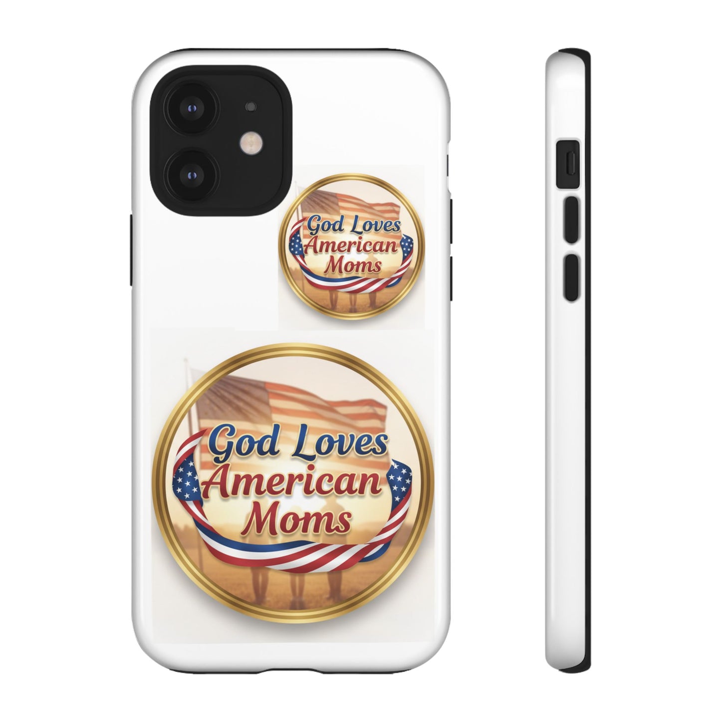 God Loves American Moms-Phone Case