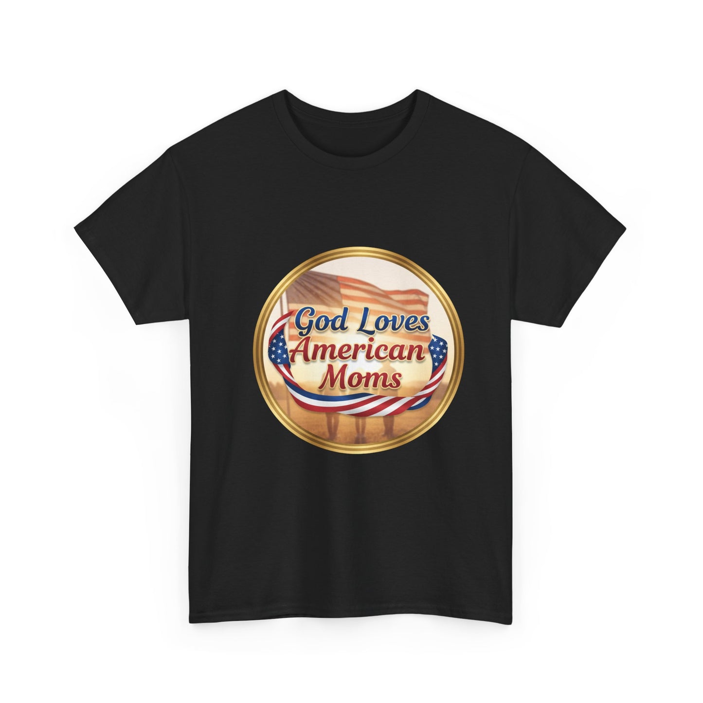 God Loves American Moms Unisex Heavy Cotton Tee