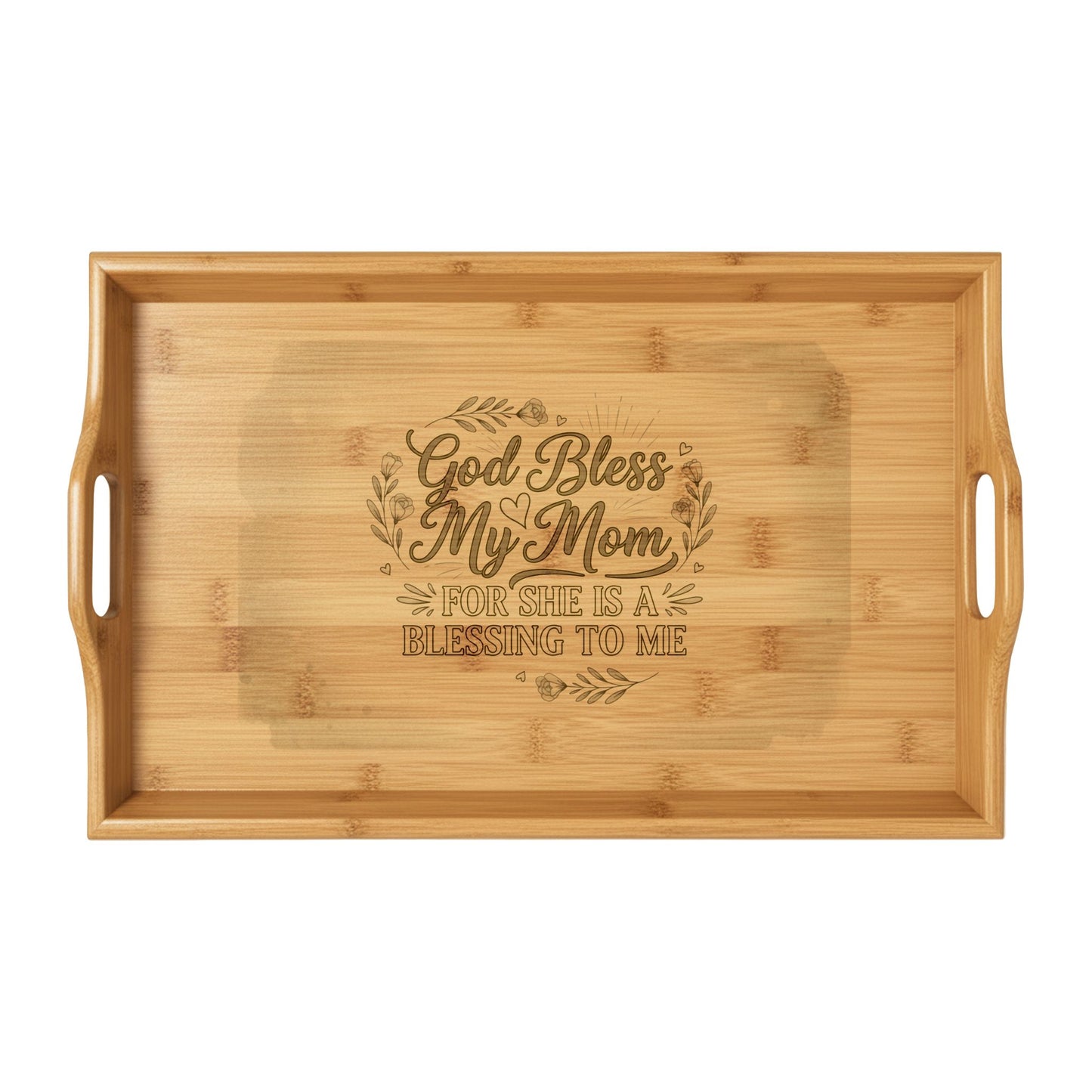 God Bless My Mom-Engraved Decorative Bamboo Serving Tray