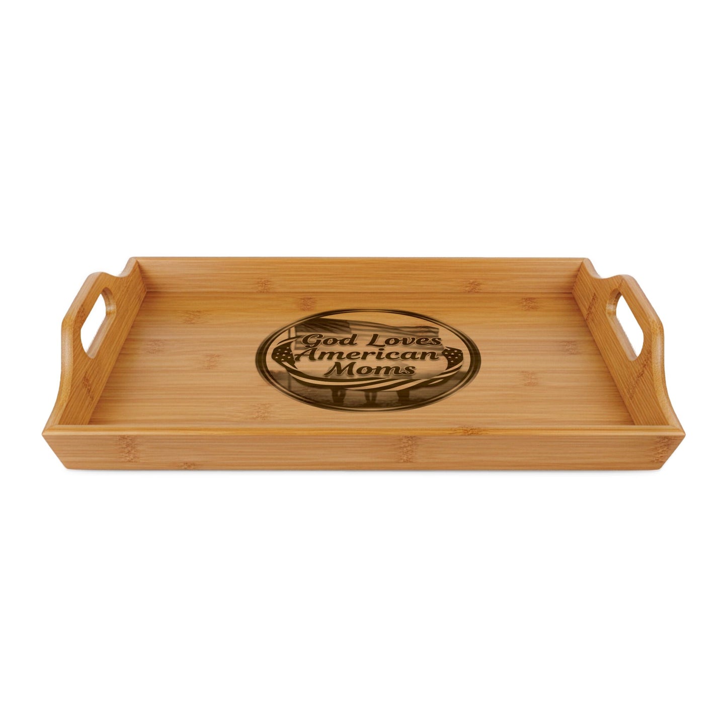 God Loves American Moms Bamboo Serving Tray (Engraving)