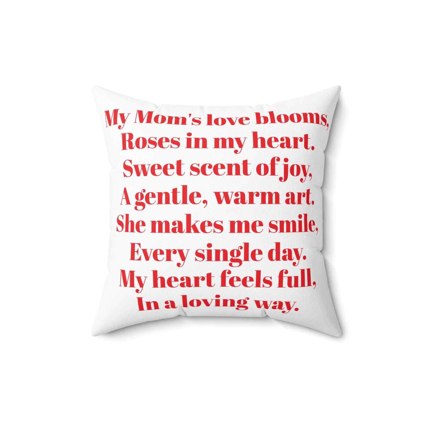 Mom's Love, Roses Of My Heart Pillow