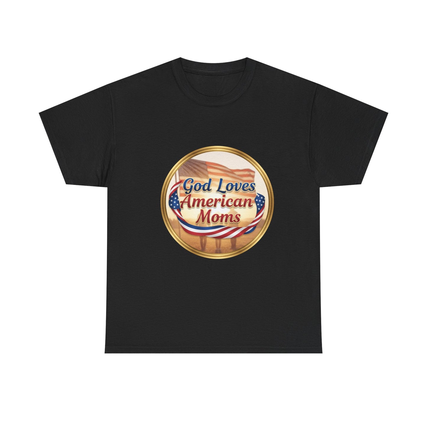 God Loves American Moms Unisex Heavy Cotton Tee