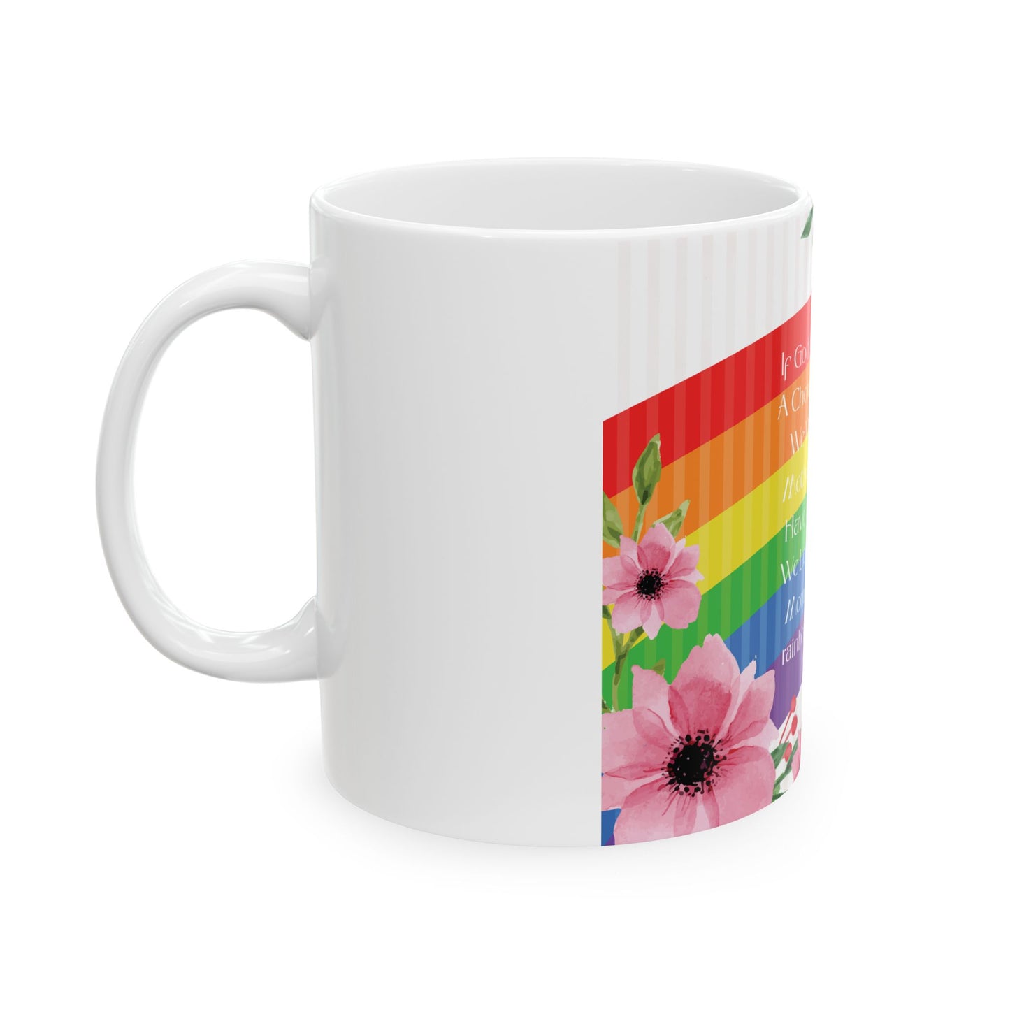 Mom, My Life Rainbow Rainbow Floral Ceramic Mug