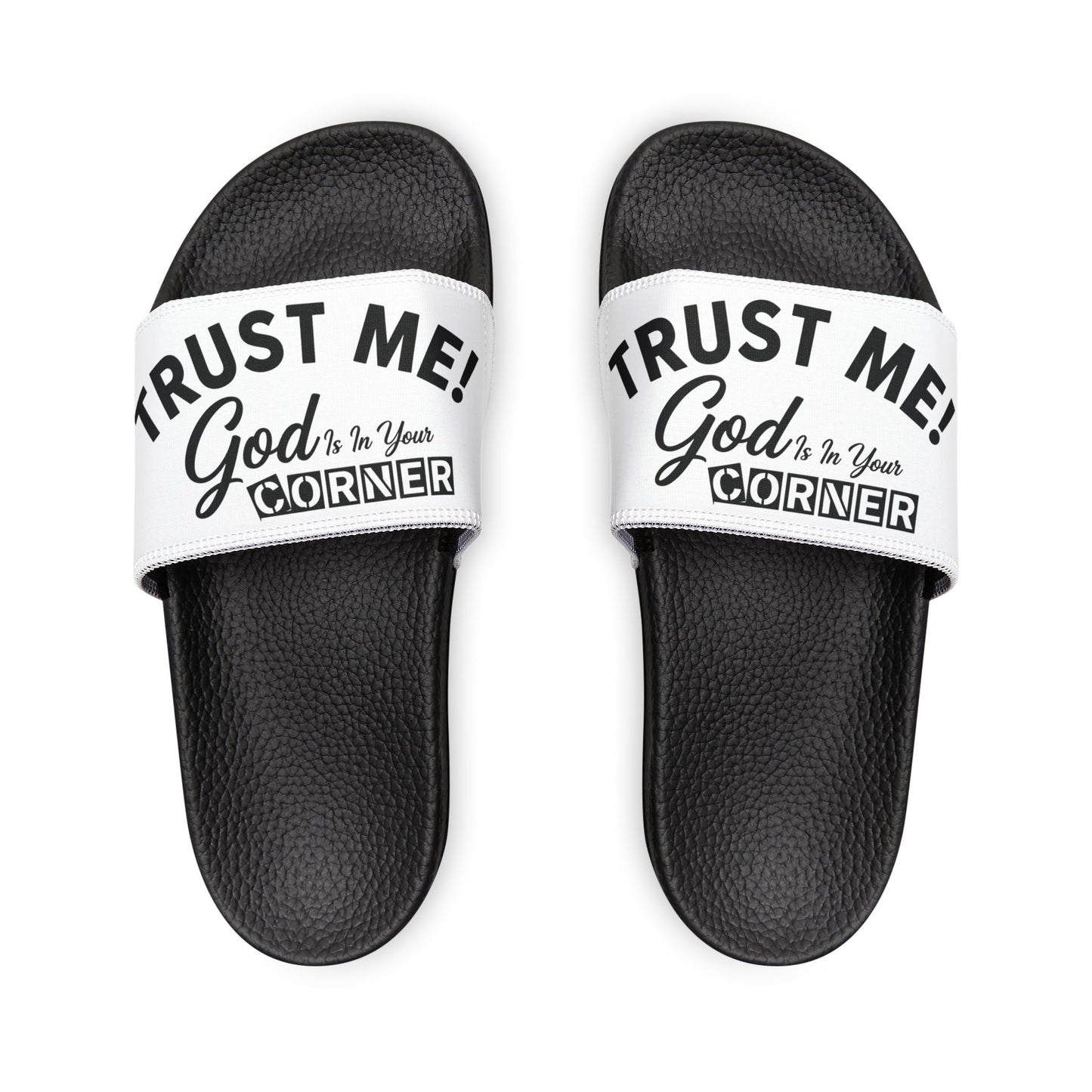 Trust Me! God Is In Your Corner Women’s Slide Sandals