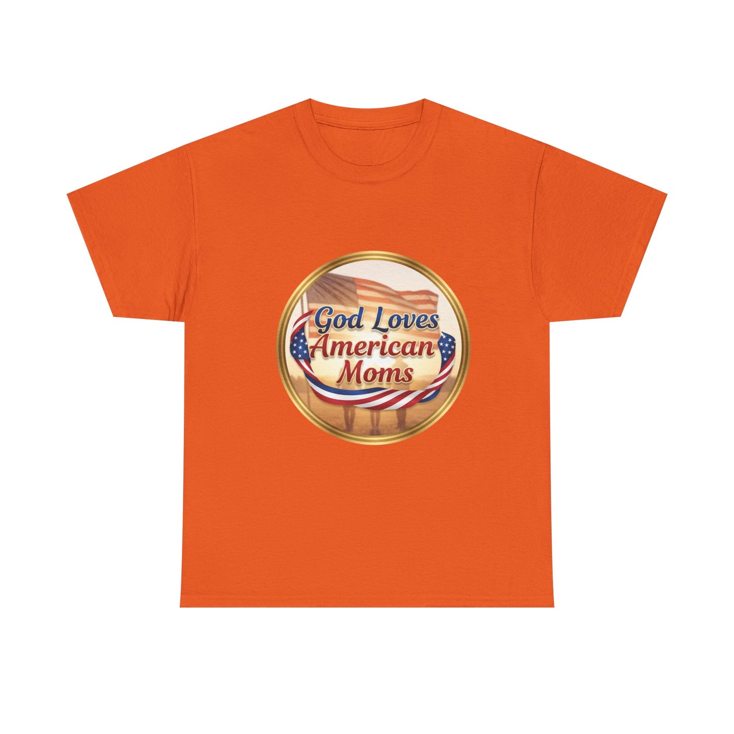 God Loves American Moms Unisex Heavy Cotton Tee