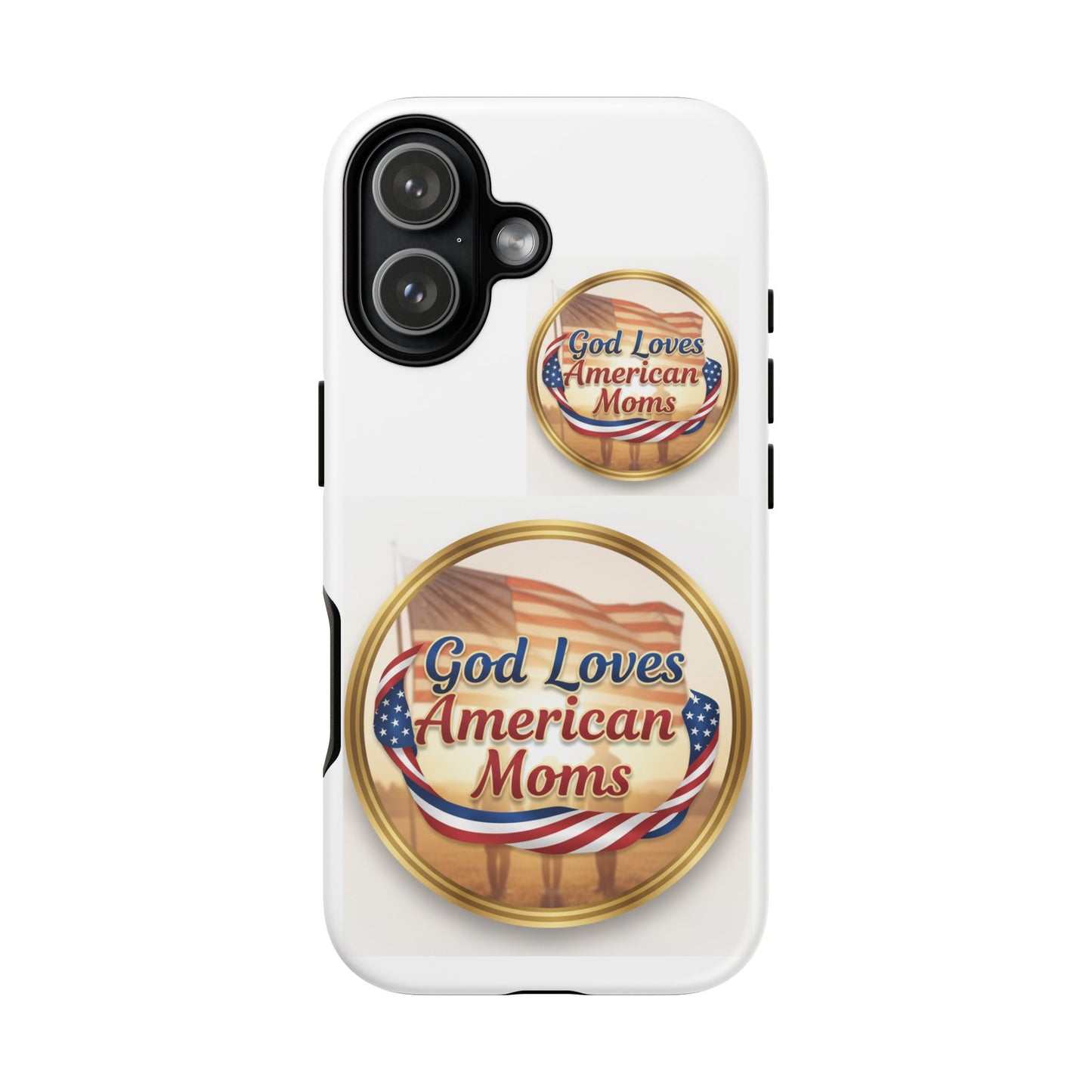 God Loves American Moms-Phone Case