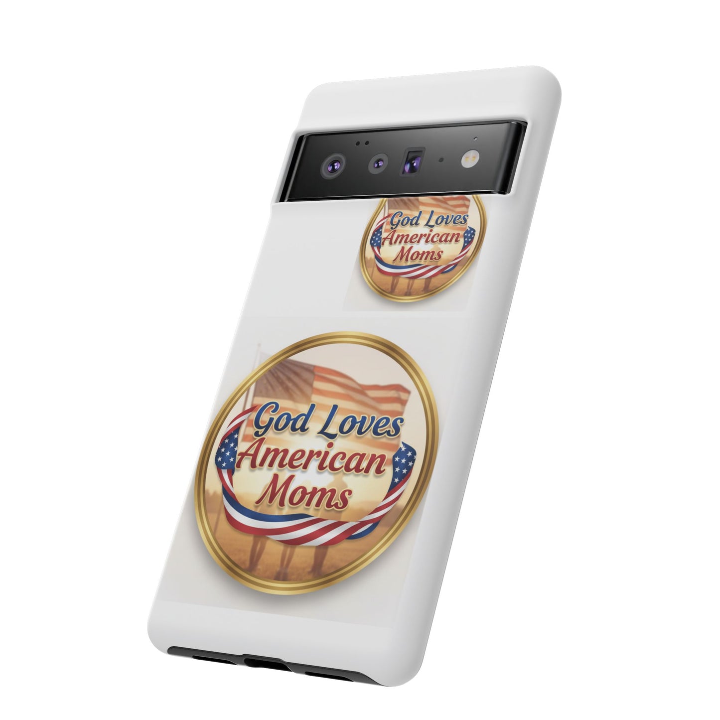 God Loves American Moms-Phone Case