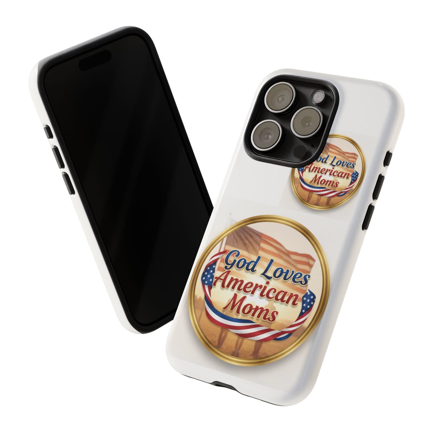 God Loves American Moms-Phone Case