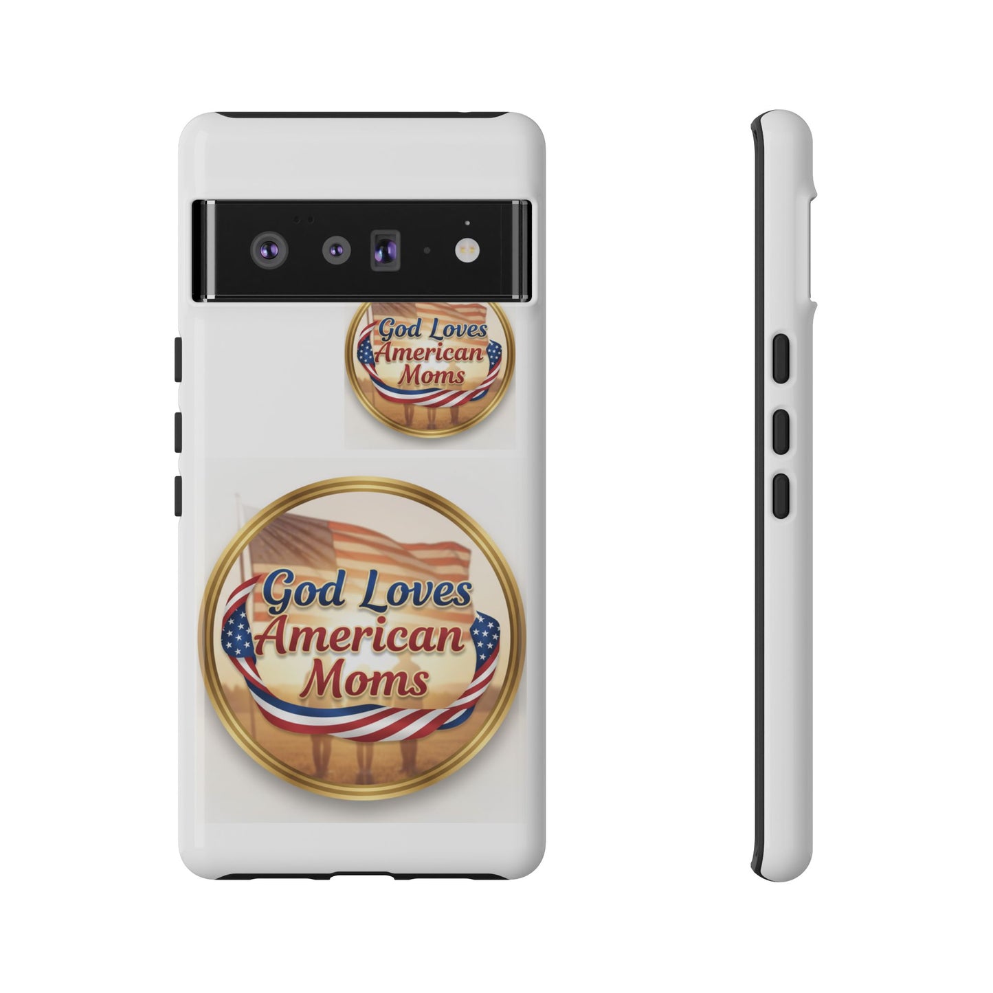 God Loves American Moms-Phone Case