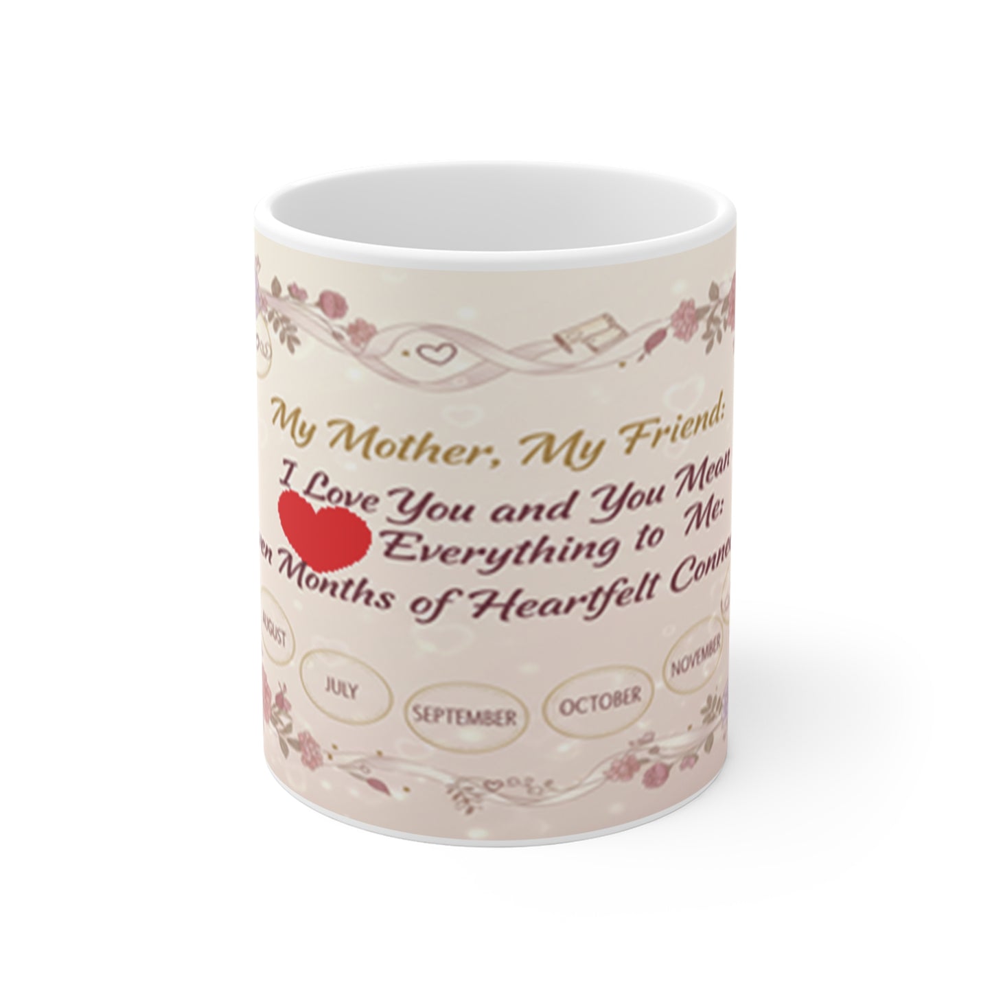 My Mom, My Friend Mug