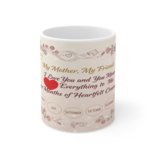 My Mom, My Friend Mug