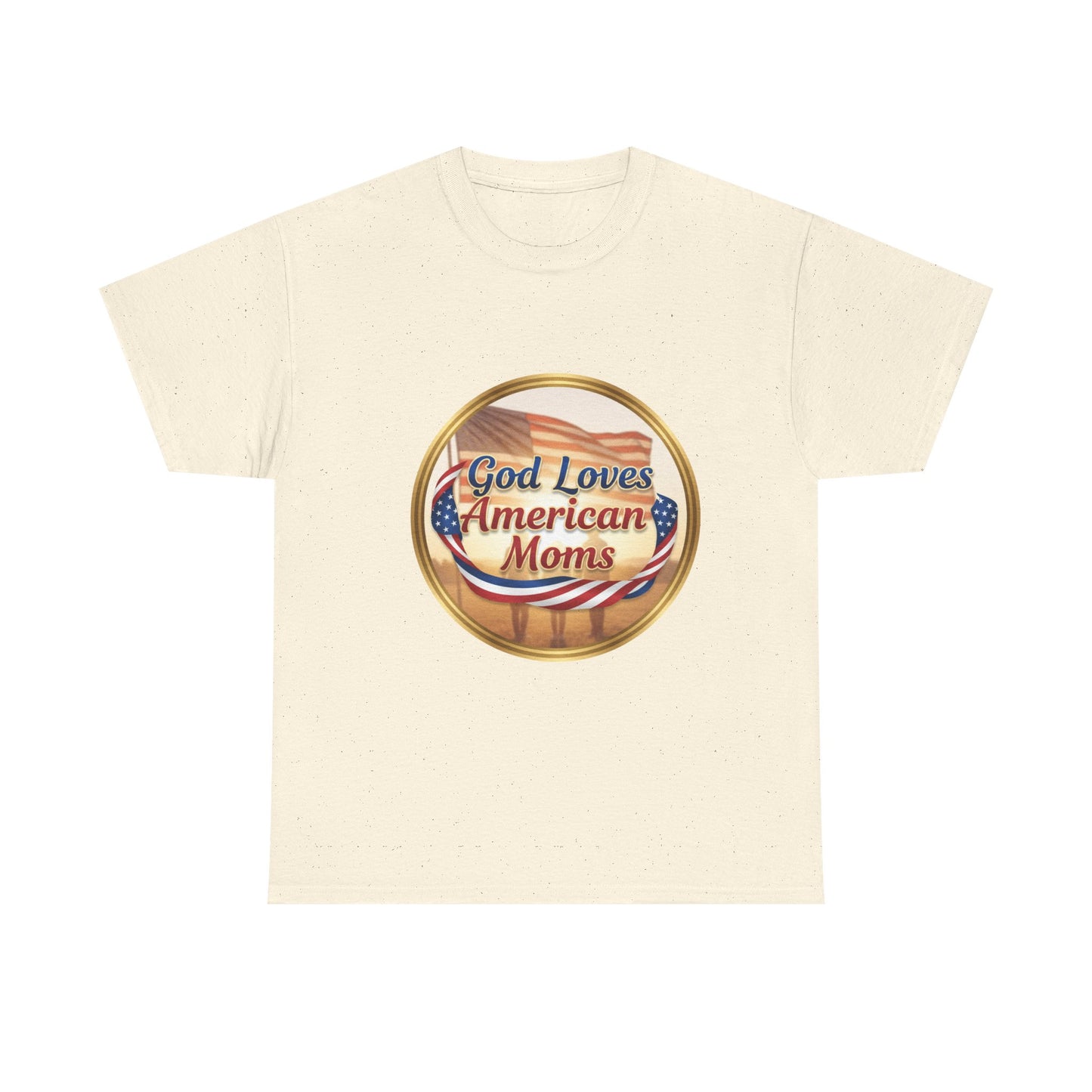 God Loves American Moms Unisex Heavy Cotton Tee