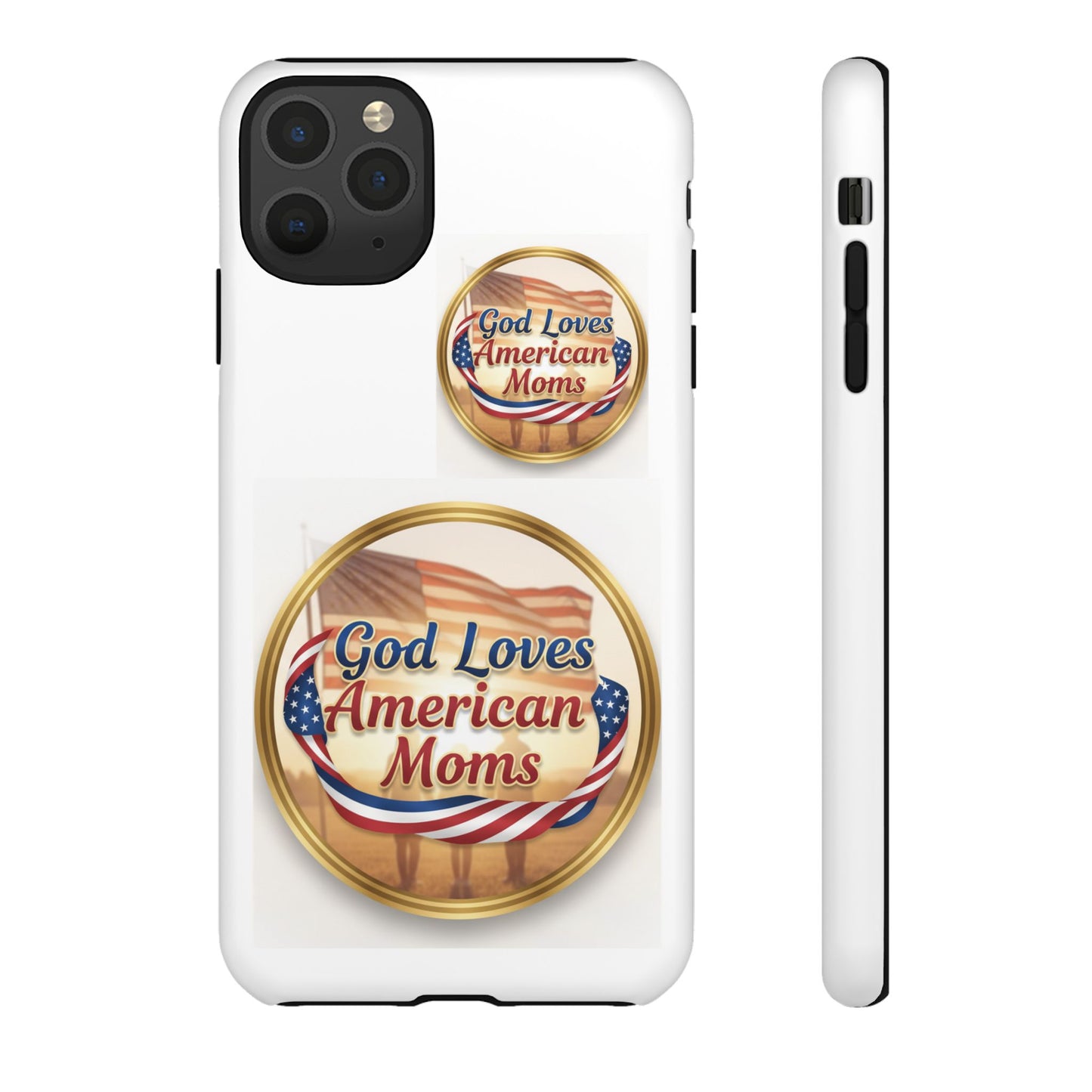 God Loves American Moms-Phone Case