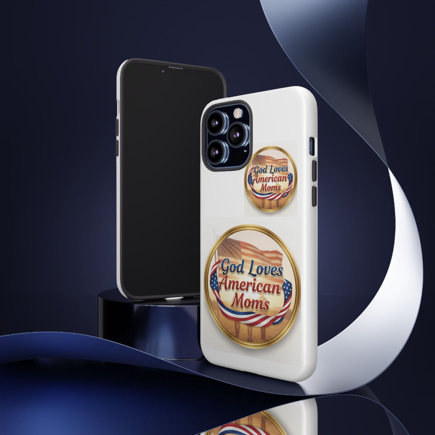 God Loves American Moms-Phone Case