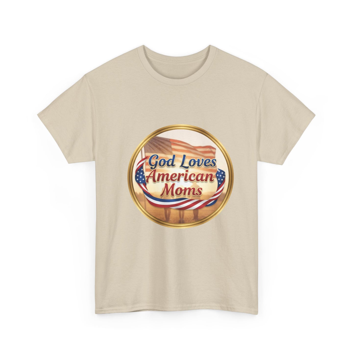 God Loves American Moms Unisex Heavy Cotton Tee
