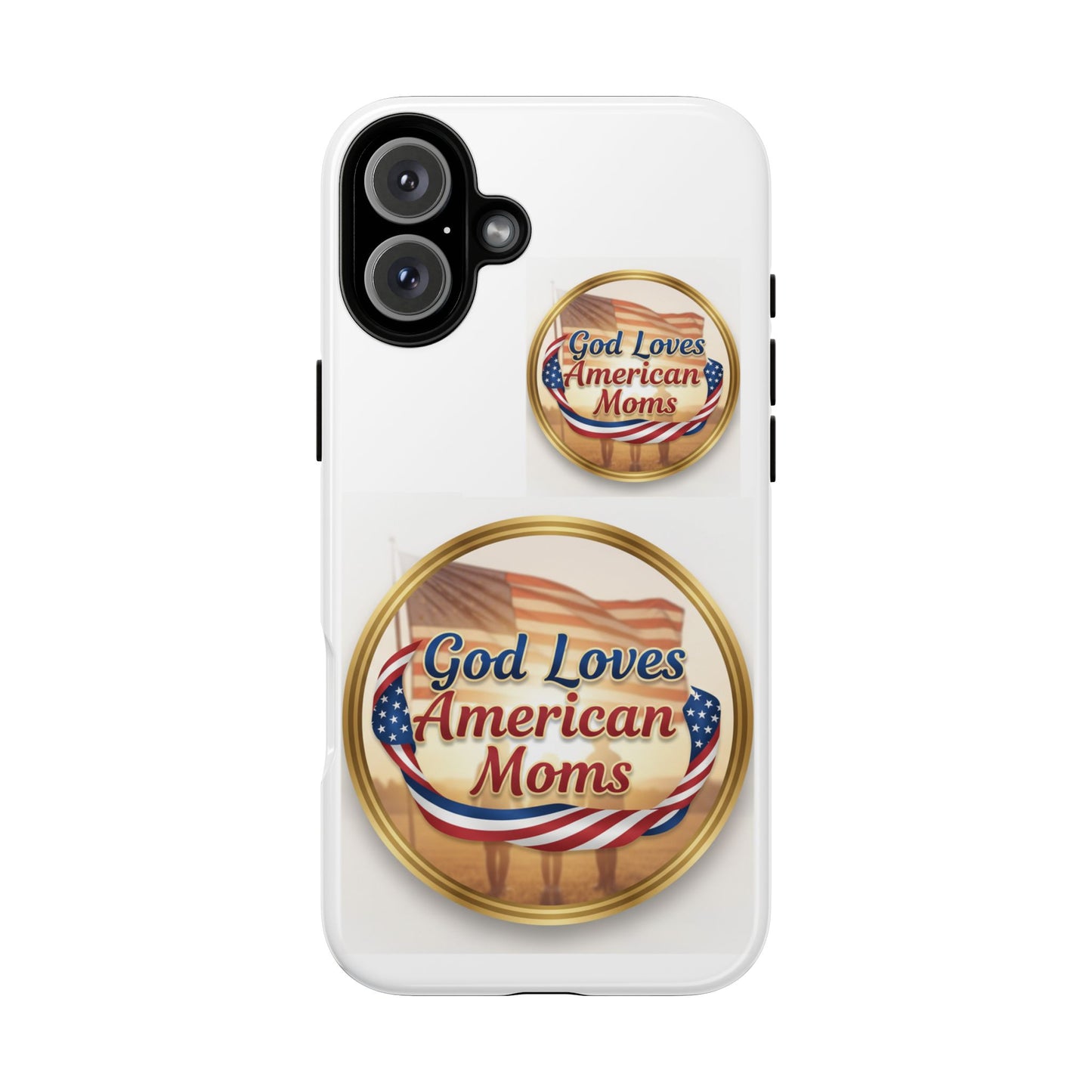 God Loves American Moms-Phone Case