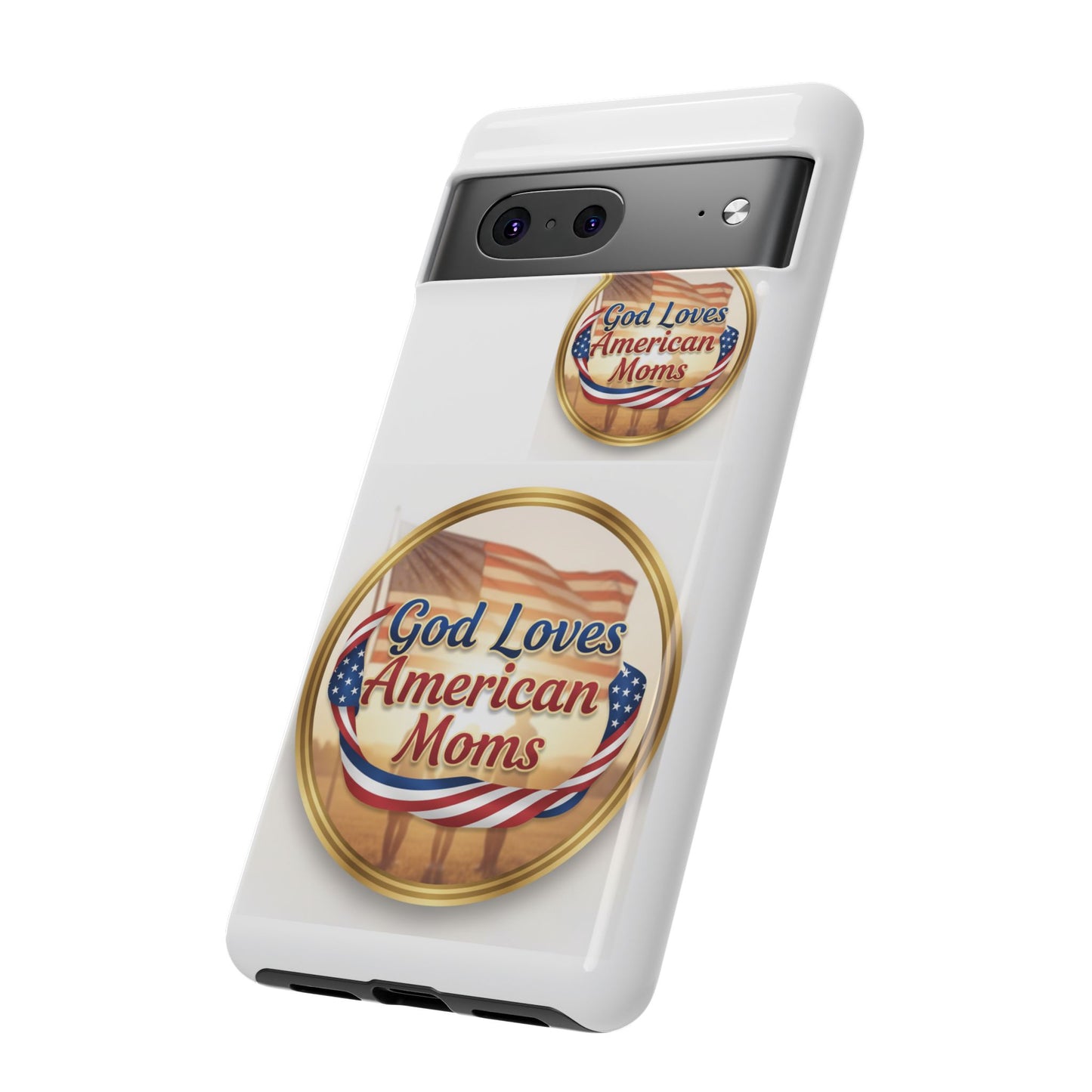God Loves American Moms-Phone Case