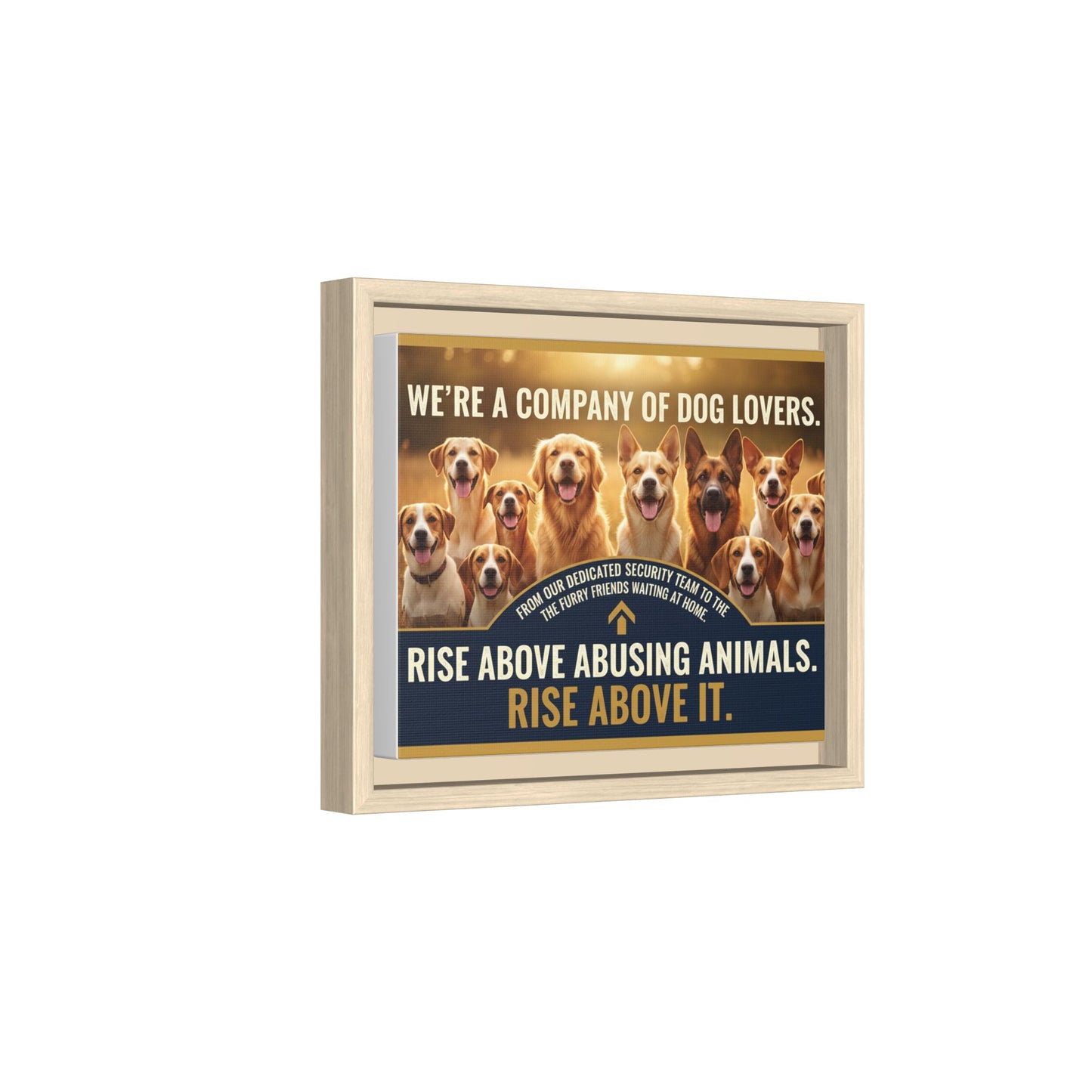 Framed Dog Lovers Canvas – “We’re a Company of Dog Lovers” Rescue Advocacy Wall Art