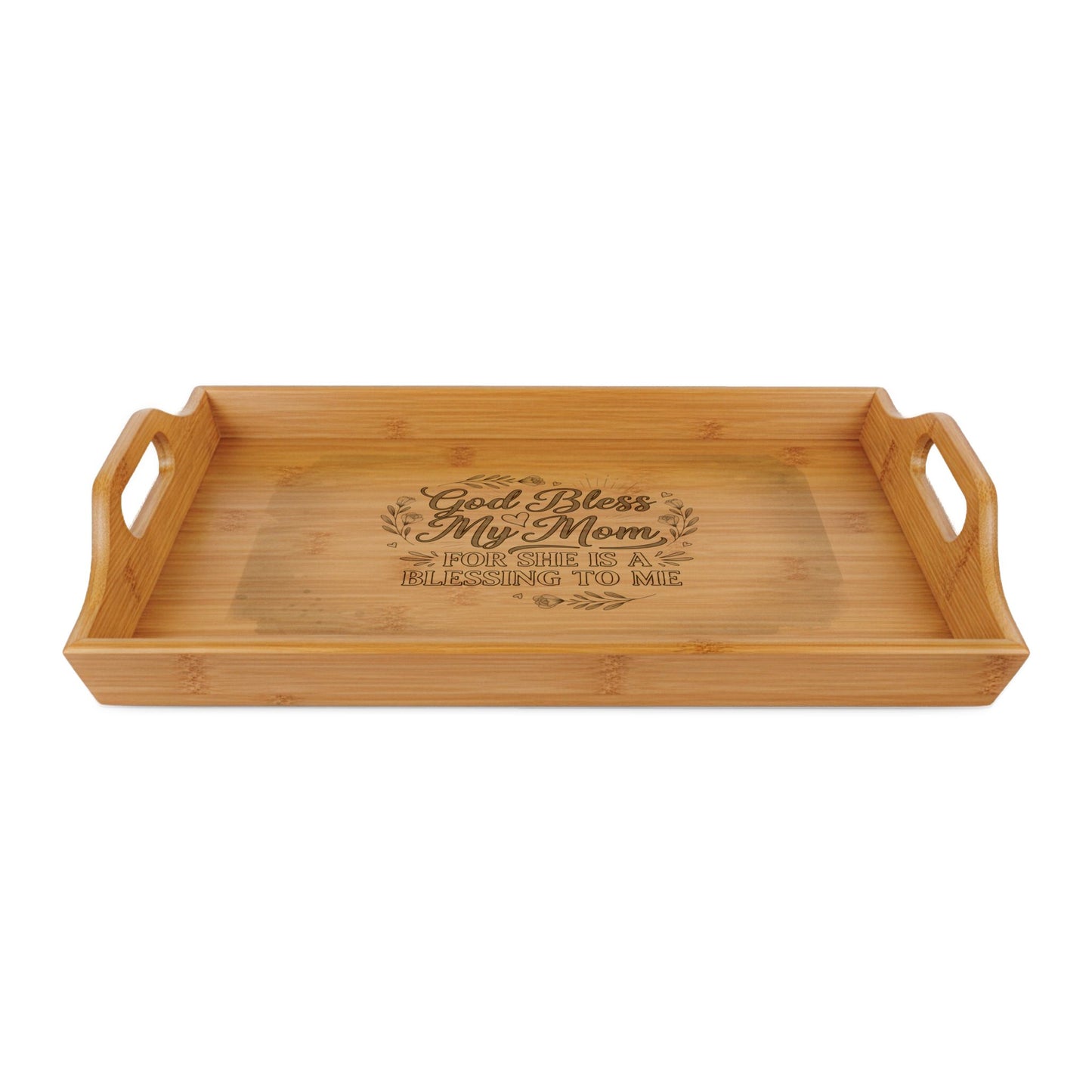 God Bless My Mom-Engraved Decorative Bamboo Serving Tray
