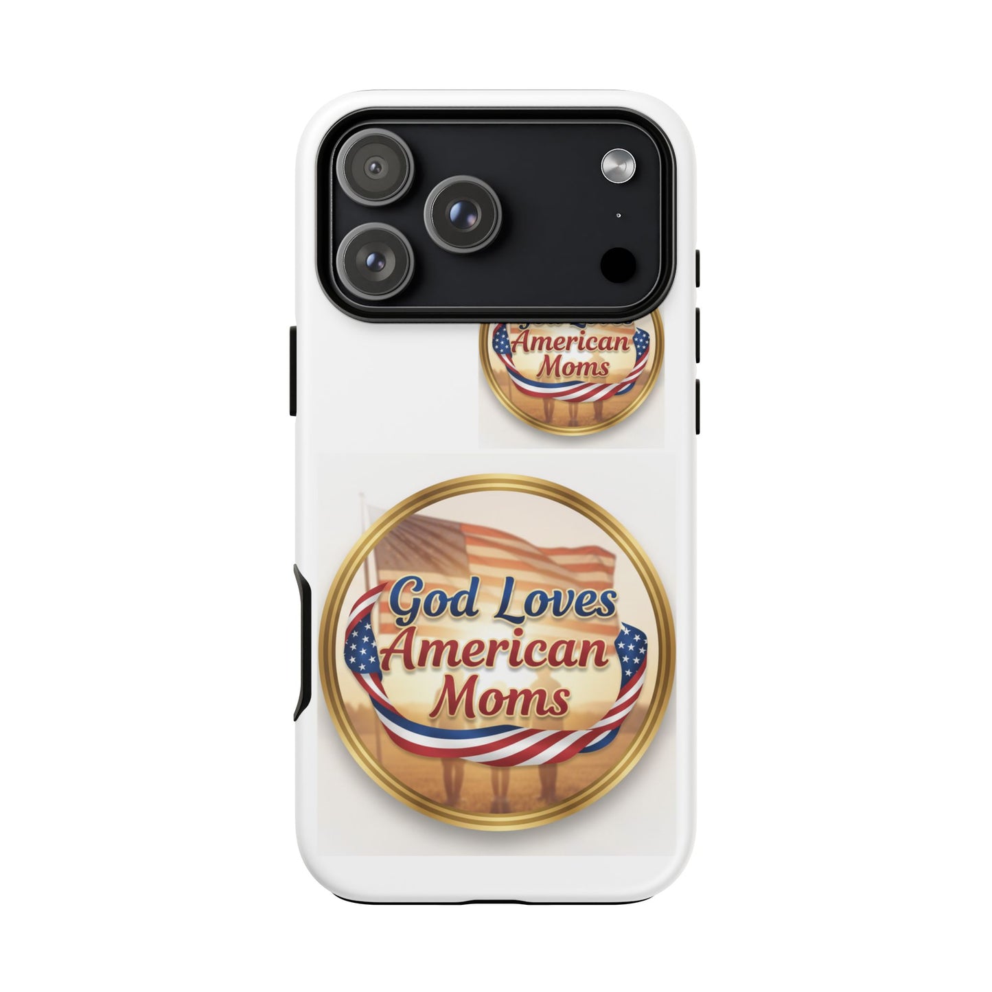 God Loves American Moms-Phone Case