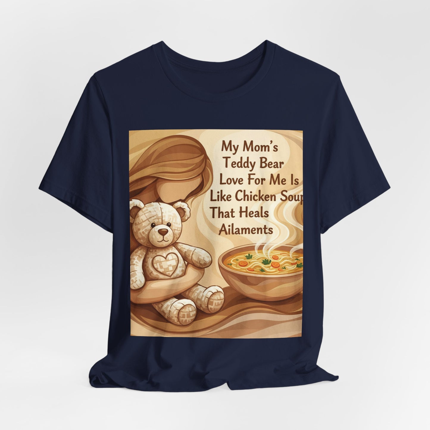My Teddy Bear Mommy And Chicken Soup
