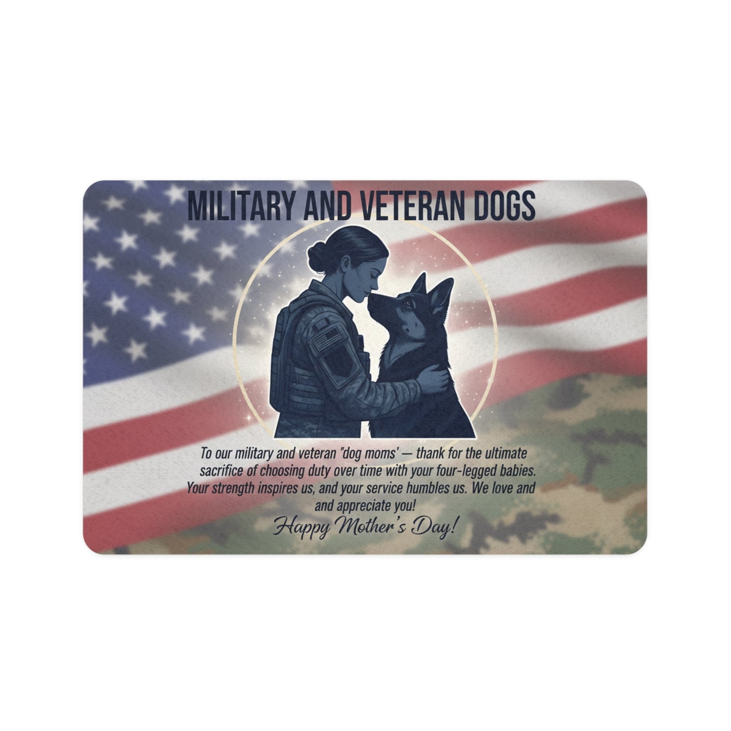 Ultimate Sacrifice Military and Veteran Dogs Pet Food Mat — Patriotic K9 Mom Feeding Mat (12x18)