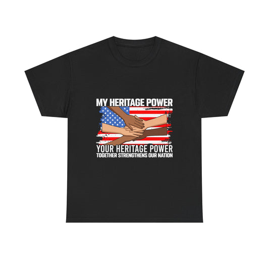 My Heritage Power TShirt