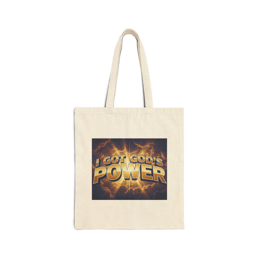 I  Got God's Power  Cotton Canvas Tote Bag