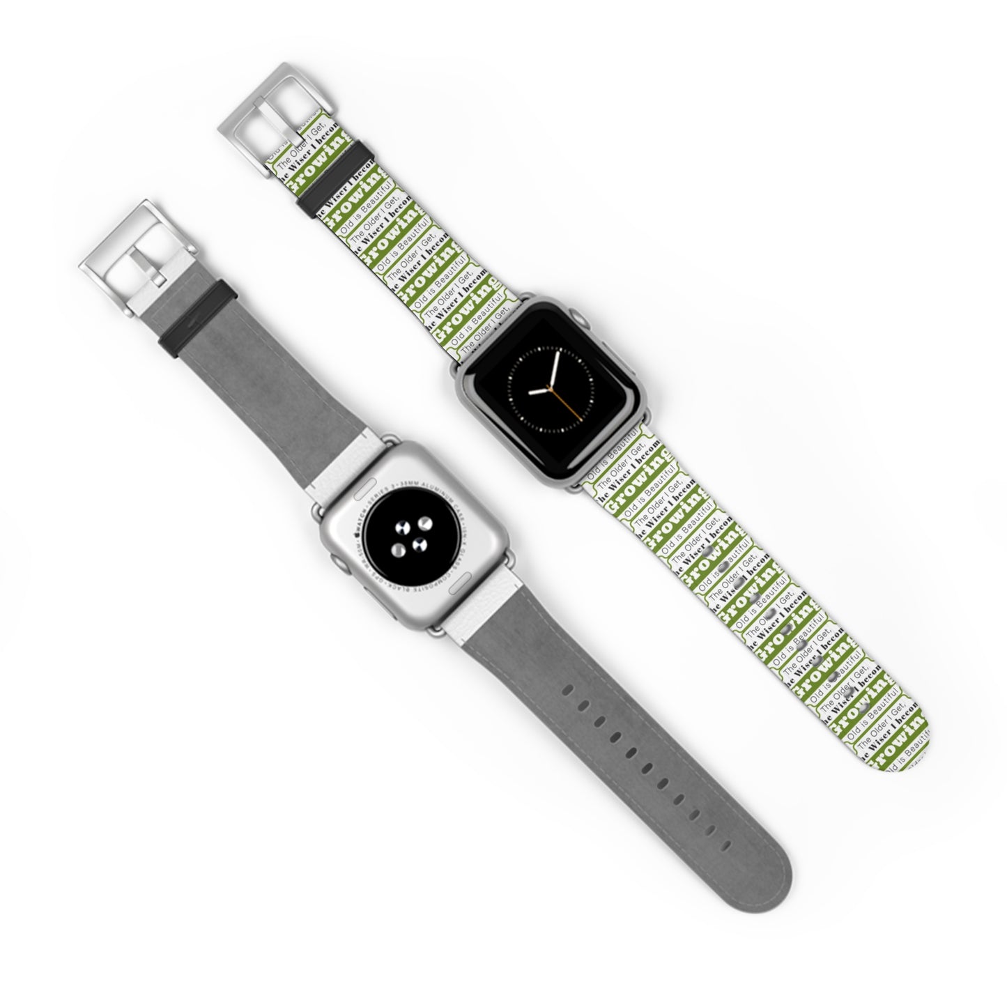 Growing Old Is Beautiful Watch Band