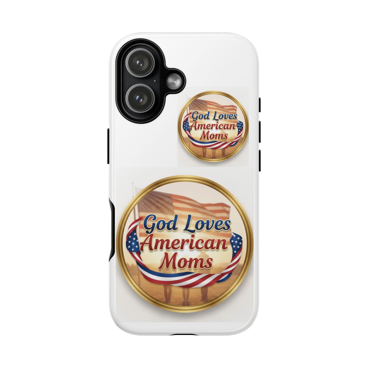God Loves American Moms-Phone Case