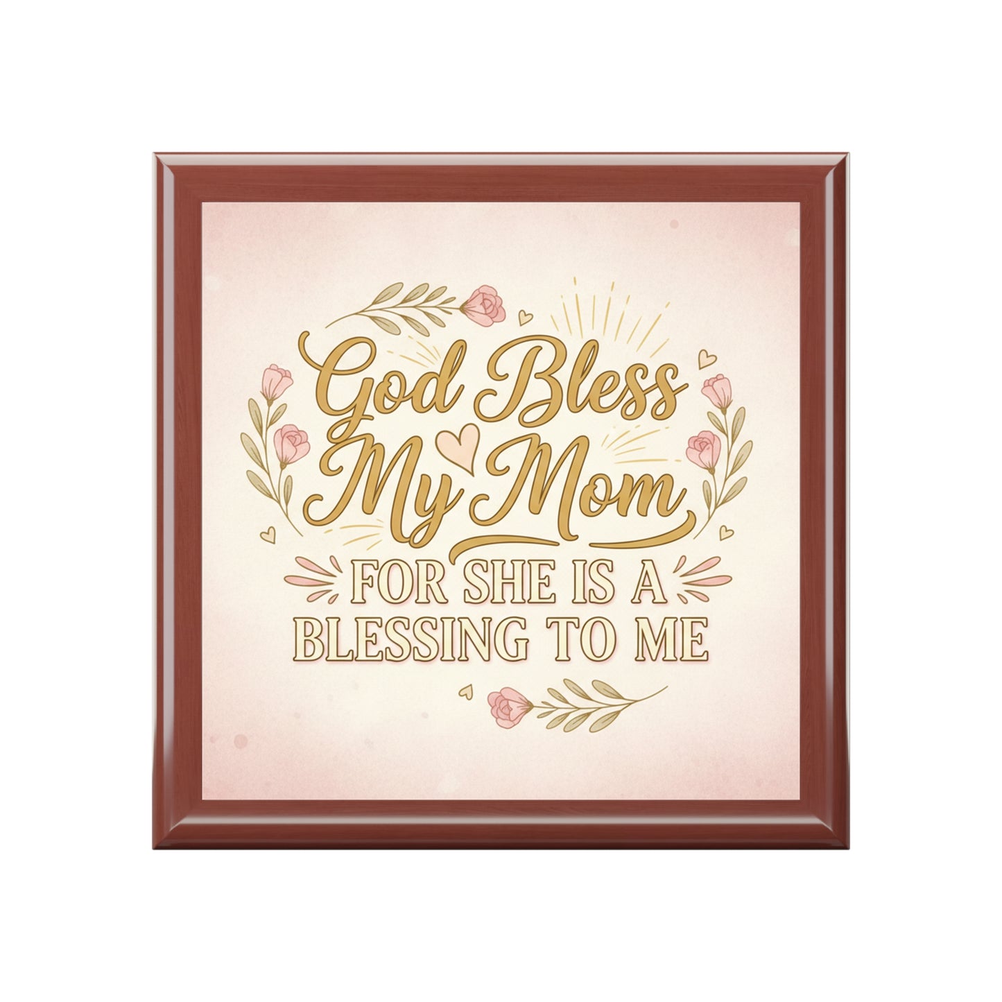 God Bless My Mom Jewelry Box – Sentimental Mother’s Day Keepsake