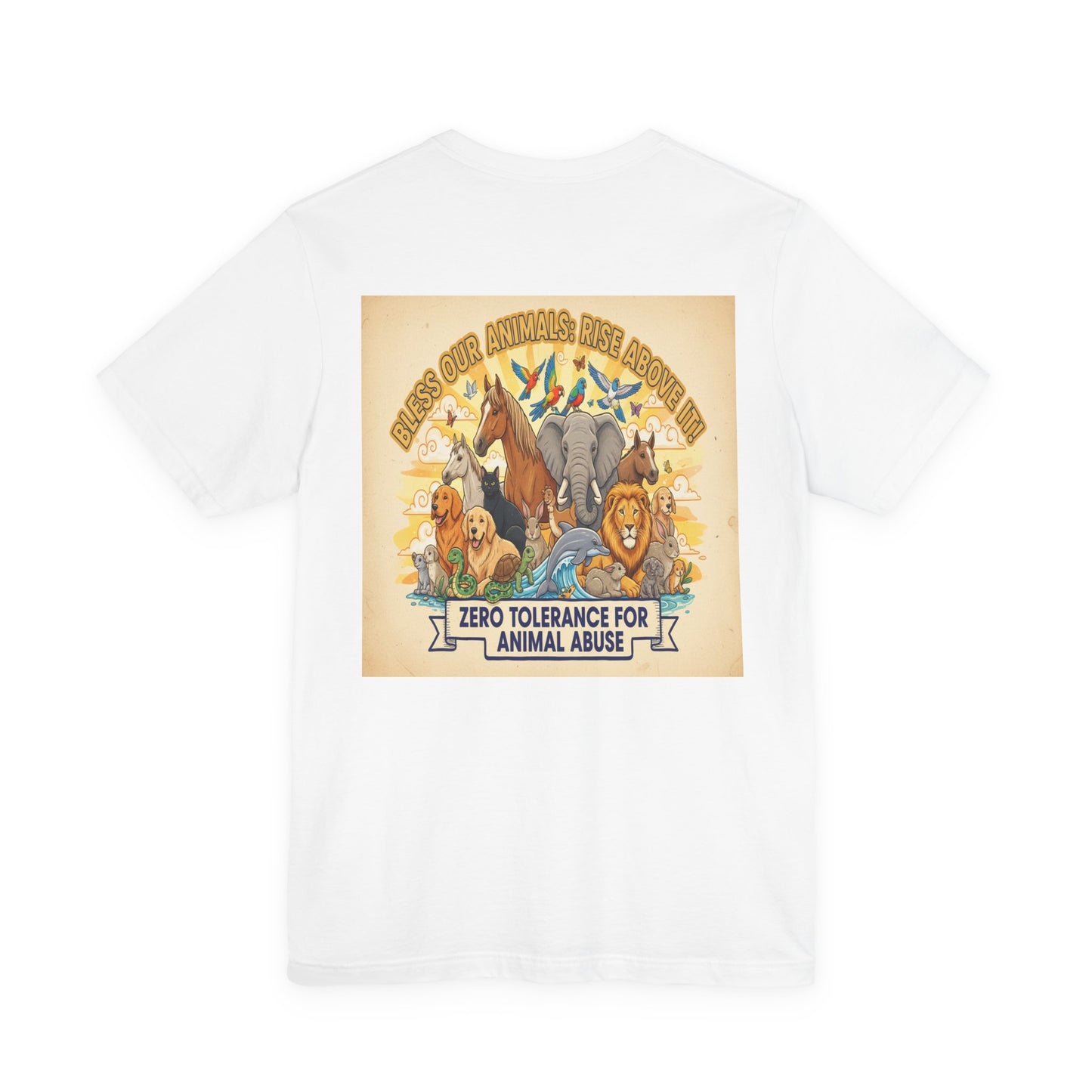 Bless Our Animals — 'Zero Tolerance for Animal Abuse T-Shirt