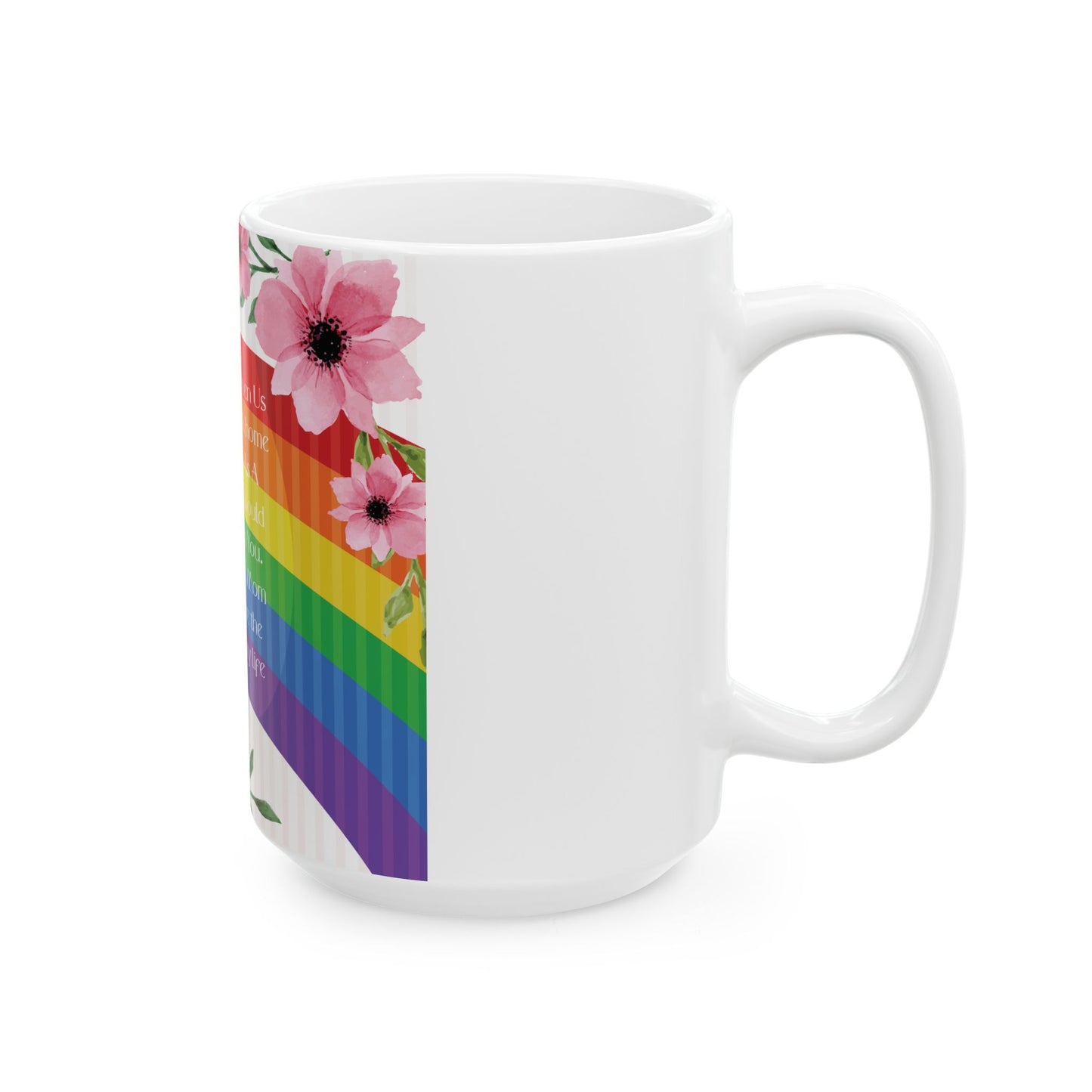 Mom, My Life Rainbow Rainbow Floral Ceramic Mug