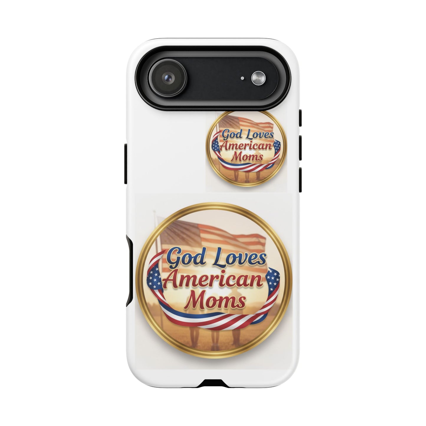 God Loves American Moms-Phone Case